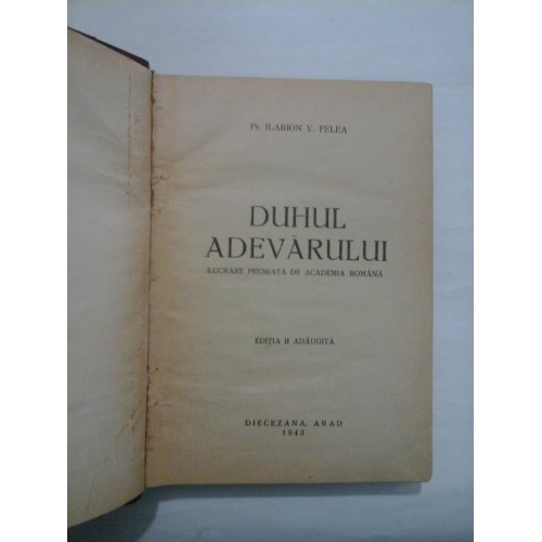 DUHUL ADEVARULUI - Ilarion V.Felea - 1943